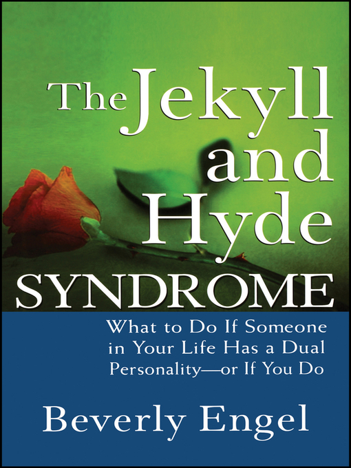 Title details for The Jekyll and Hyde Syndrome by Beverly Engel - Available
